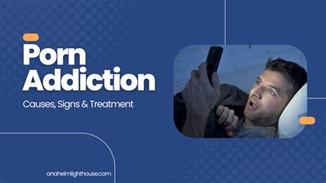 dr porns|Porn addiction: Signs, causes, and treatment .